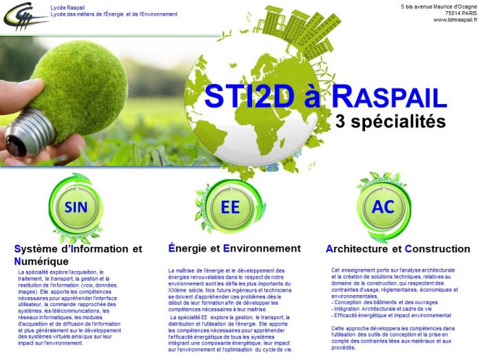 Particularité des la filière STI2D au Lycée Raspail, dans le 14e arrondissement de Paris Particularité des la filière STI2D au Lycée Raspail, dans le 14e arrondissement de Paris