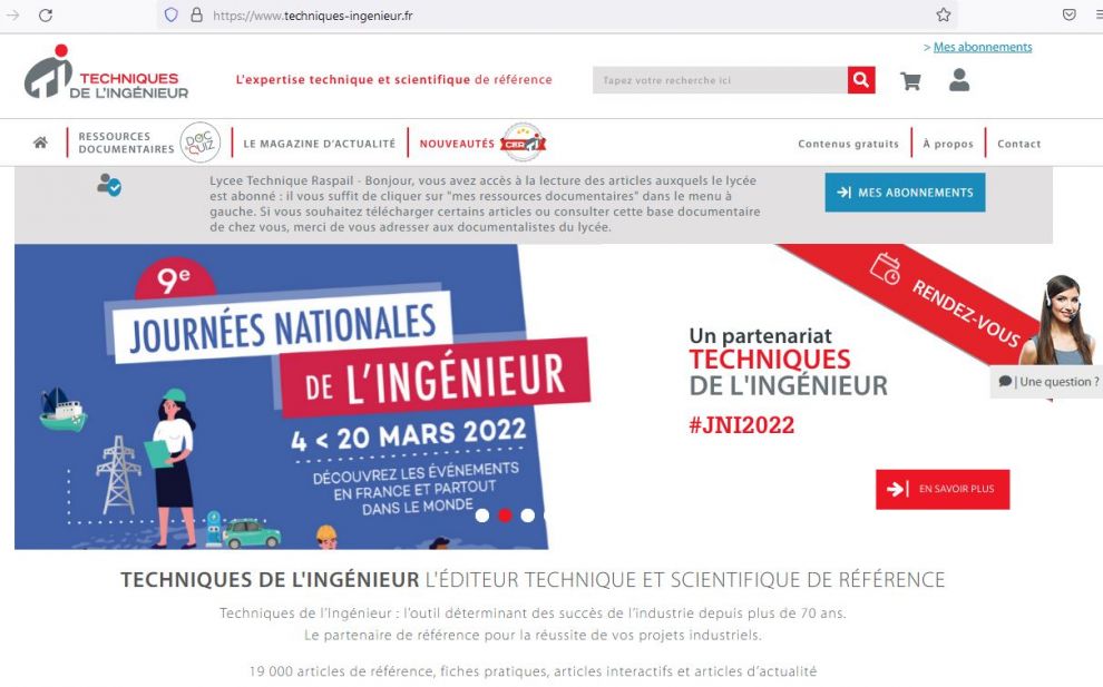 Techniques de l'ingénieur : accessibles par un poste connecté au réseau du lycée Techniques de l'ingénieur : accessibles par un poste connecté au réseau du lycée