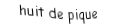 Je suis une carte à jouer. Je viens  après le sept, je suis noir mais pas de trefle.
