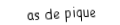 Je suis une carte à jouer. Je viens directement après le roi, je suis noir mais pas de trefle.